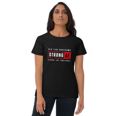 STRONG AF Women's Short Sleeve Tee