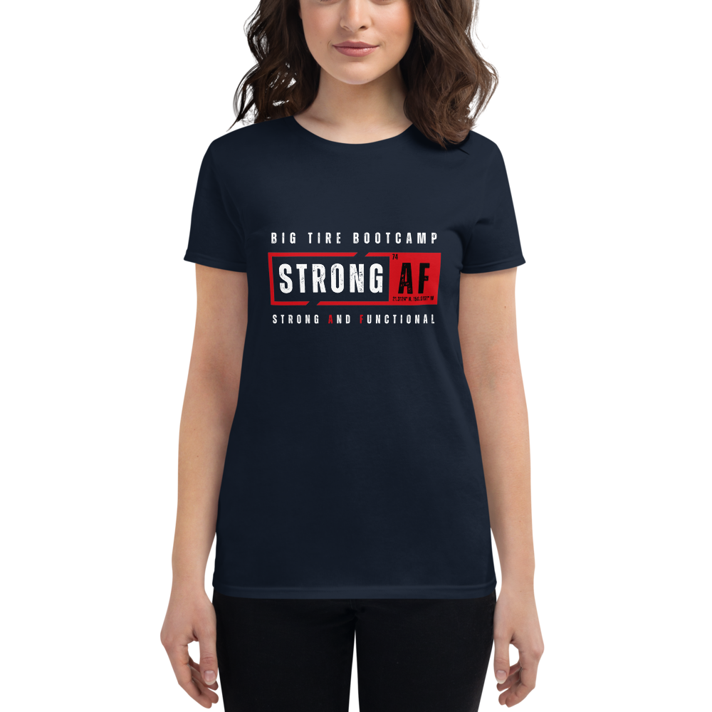 STRONG AF Women's Short Sleeve Tee