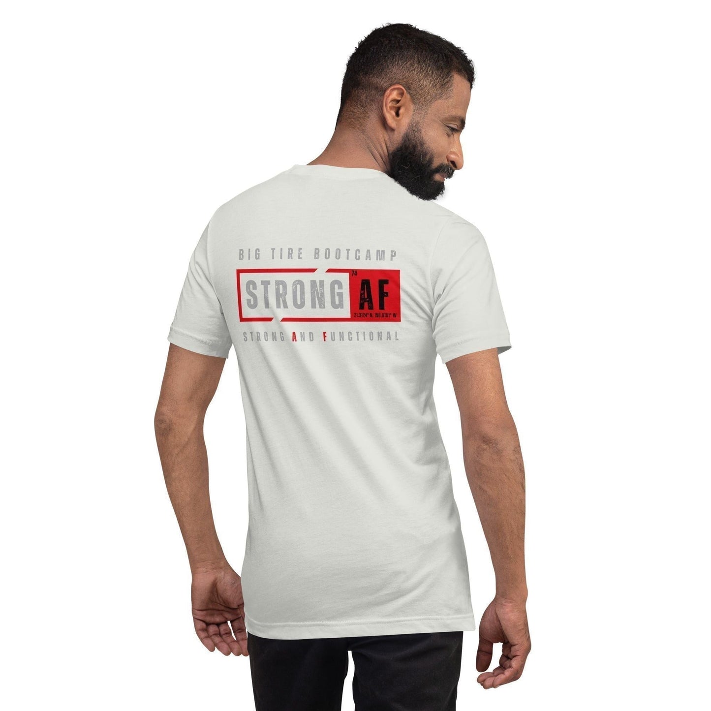 Big Tire Bootcamp Strong And Functional T-Shirt (Logo on Back) - For Fathers Fitness