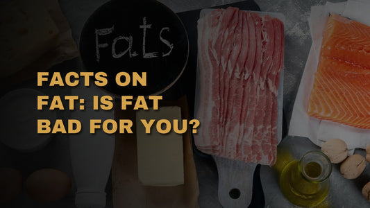 Facts On Fat: Is Fat Bad For You?