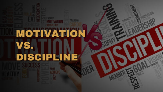 Motivation vs. Discipline