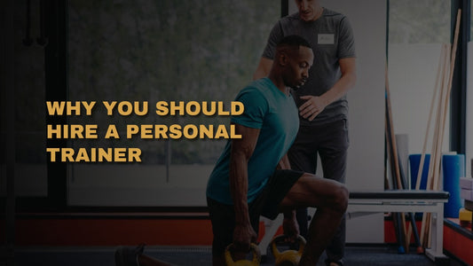 Why You SHOULD Hire A Personal Trainer