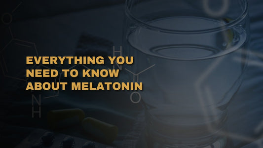 Everything You Need To Know About Melatonin