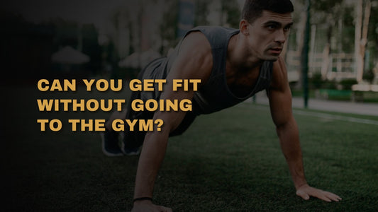 Can You Get Fit Without Going To The Gym?