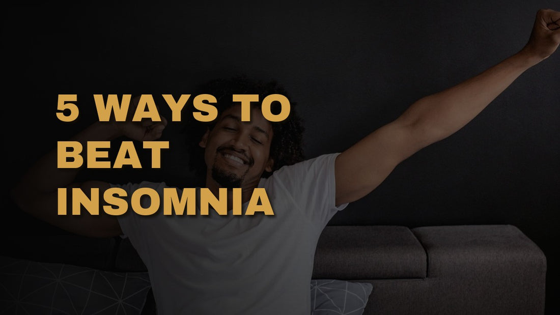 5 ways To Beat Insomnia