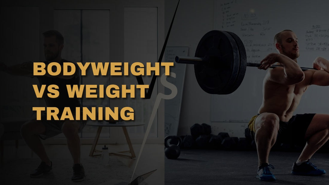 Bodyweight VS Weight Training - Which One Is Better?