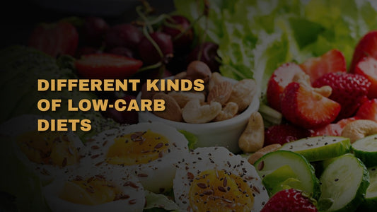 Different Kinds of Low-Carb Diets