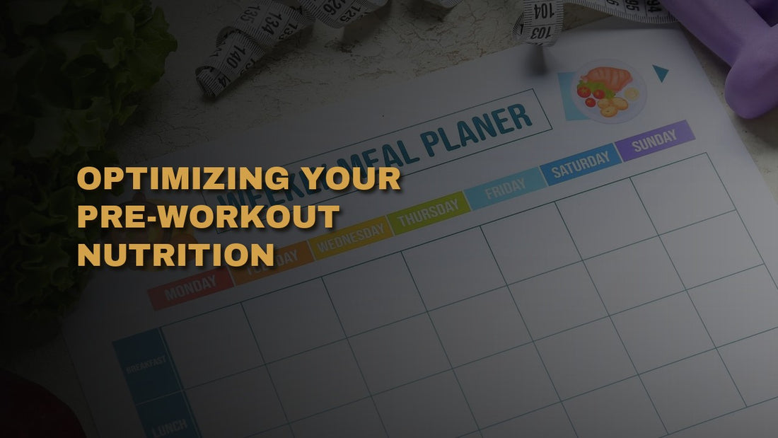 Optimizing Your Pre-Workout Nutrition: What to Eat and When