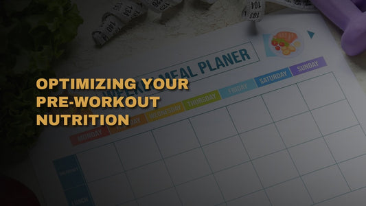 Optimizing Your Pre-Workout Nutrition: What to Eat and When