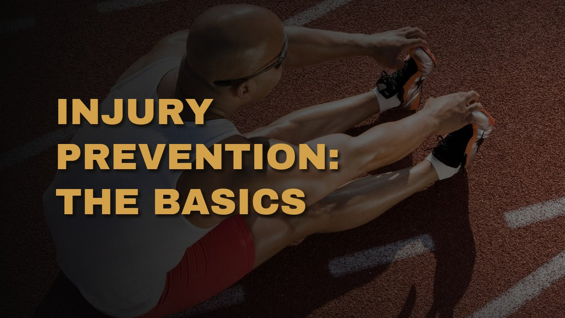 Injury Prevention: The Basics