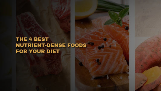 The 4 Best Nutrient-Dense Foods For Your Diet