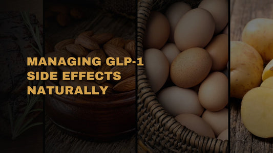 Managing GLP-1 Side Effects Naturally