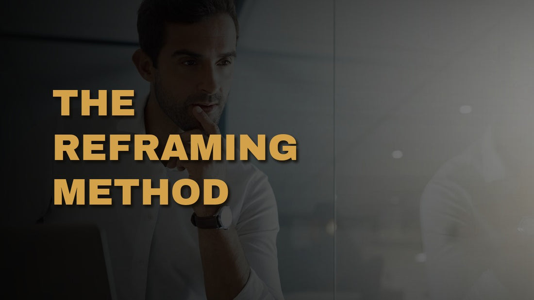 The Reframing Method