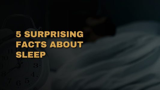 5 Surprising Facts About Sleep