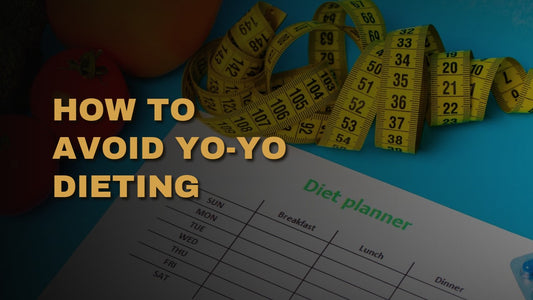 How To Avoid Yo-Yo Dieting