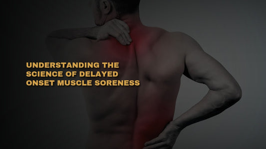 Understanding the Science of Delayed Onset Muscle Soreness (DOMS)