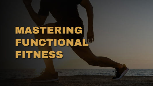 Mastering Functional Fitness: The Ultimate Guide for Men Over 40