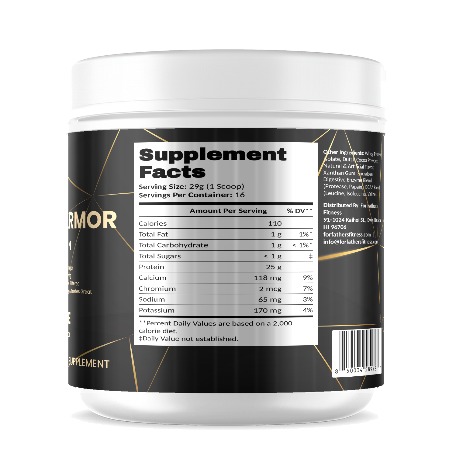 100% Whey Armor Isolate – Chocolate – For Fathers Fitness – right side – Supplement Facts