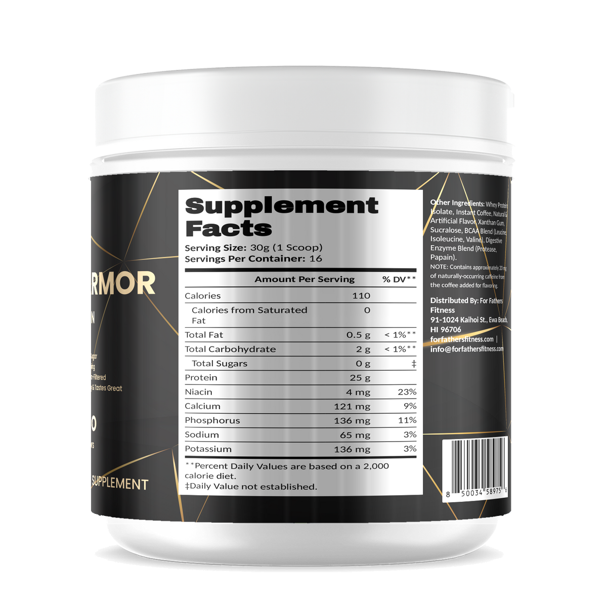 100% Whey Armor Isolate – Cappuccino – For Fathers Fitness – right side – Supplement Facts