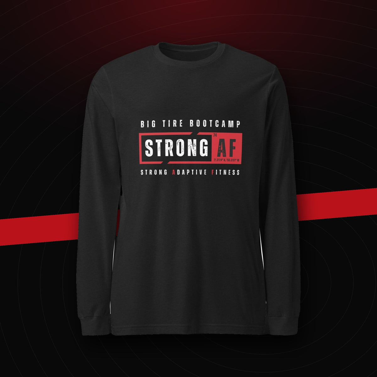 bg2|39094400516292|Big Tire Bootcamp Long Sleeve Tee - Big Tire Bootcamp STRONG AF apparel