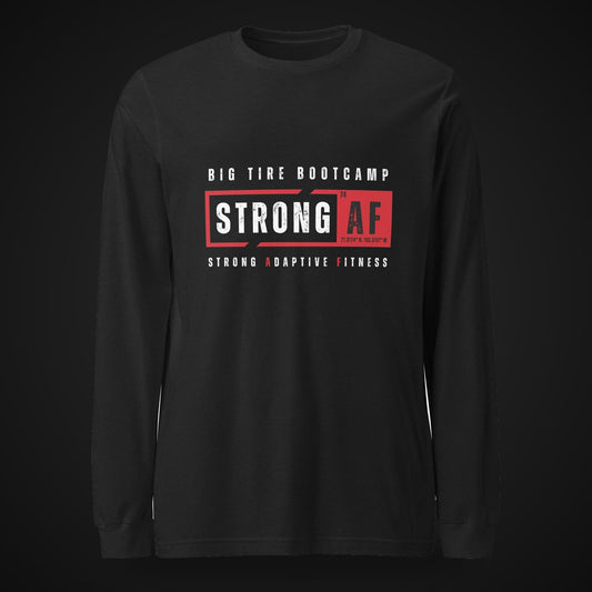 Big Tire Bootcamp Long Sleeve Tee - Big Tire Bootcamp STRONG AF apparel