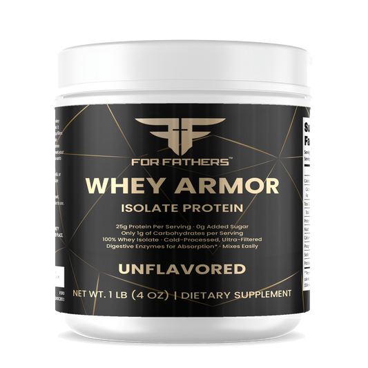 Whey Armor Isolate – Unflavored – For Fathers Fitness – front