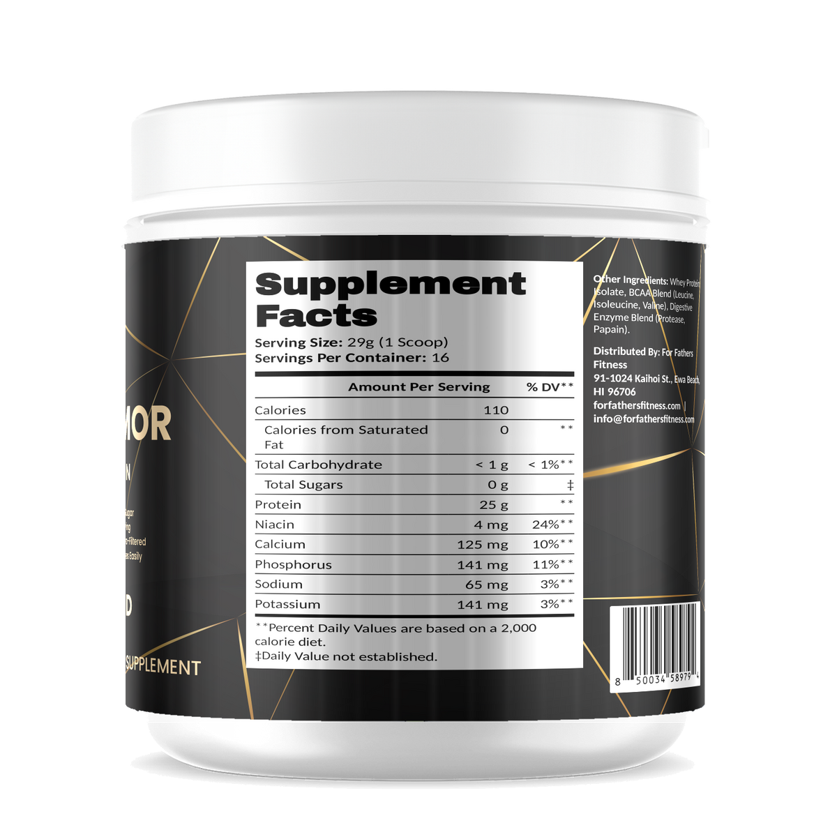 Whey Armor Isolate – Unflavored – For Fathers Fitness – right side – Supplement Facts