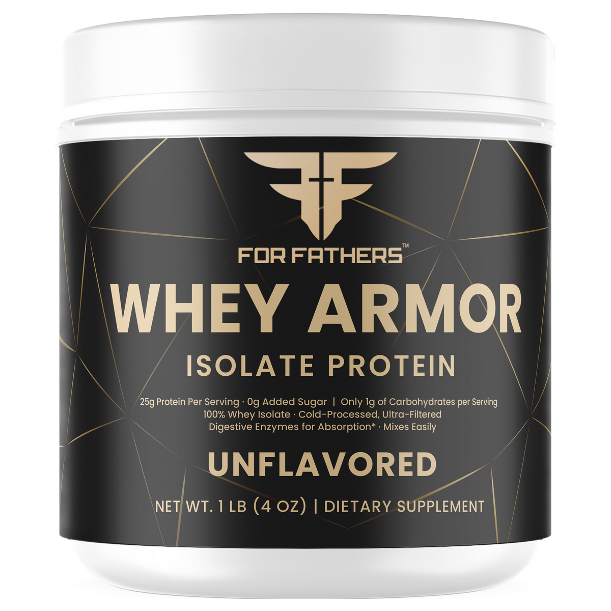 Whey Armor Isolate Protein Unflavored 1 lb – front view – For Fathers Fitness