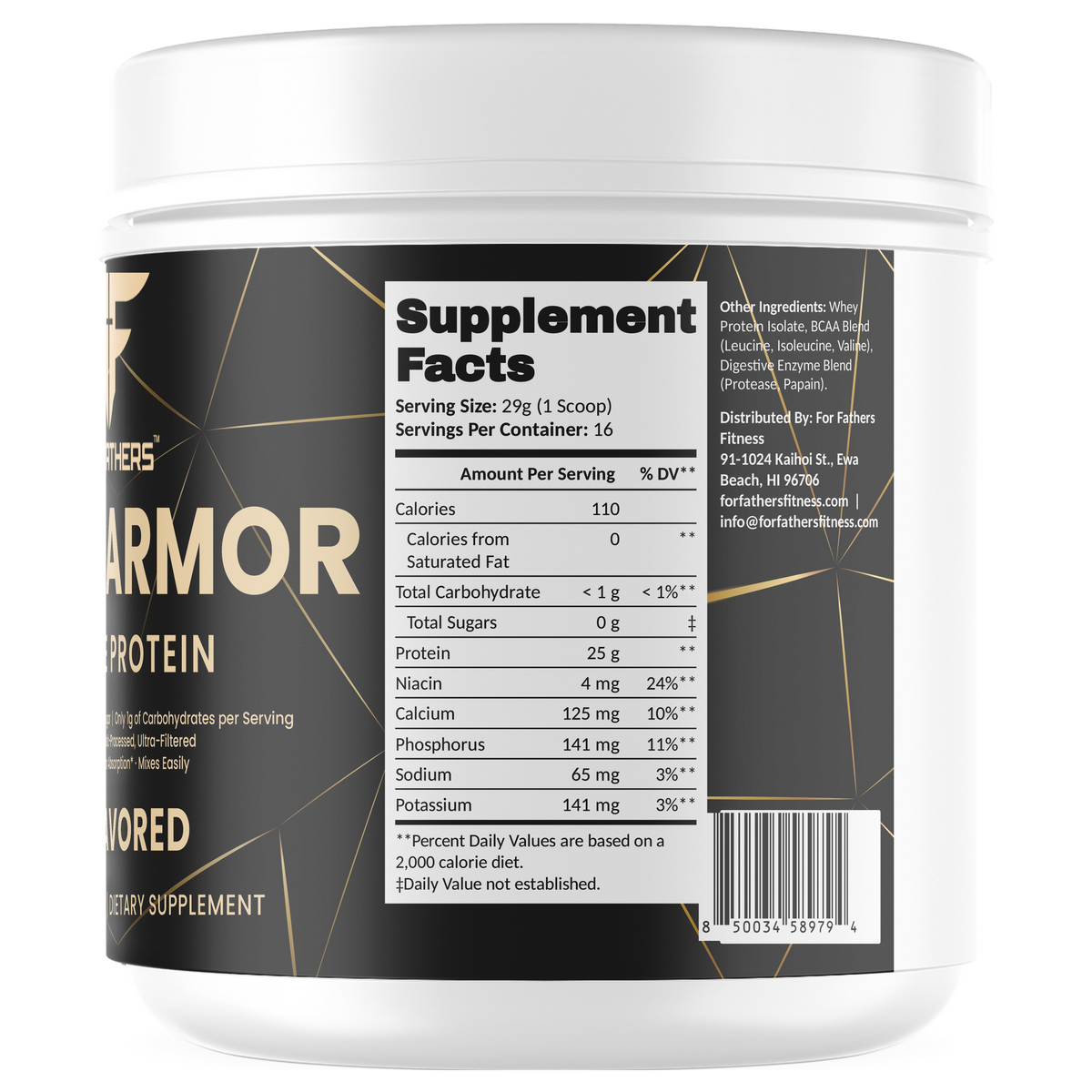 Whey Armor Isolate Protein Unflavored 1 lb – Supplement Facts view – For Fathers Fitness