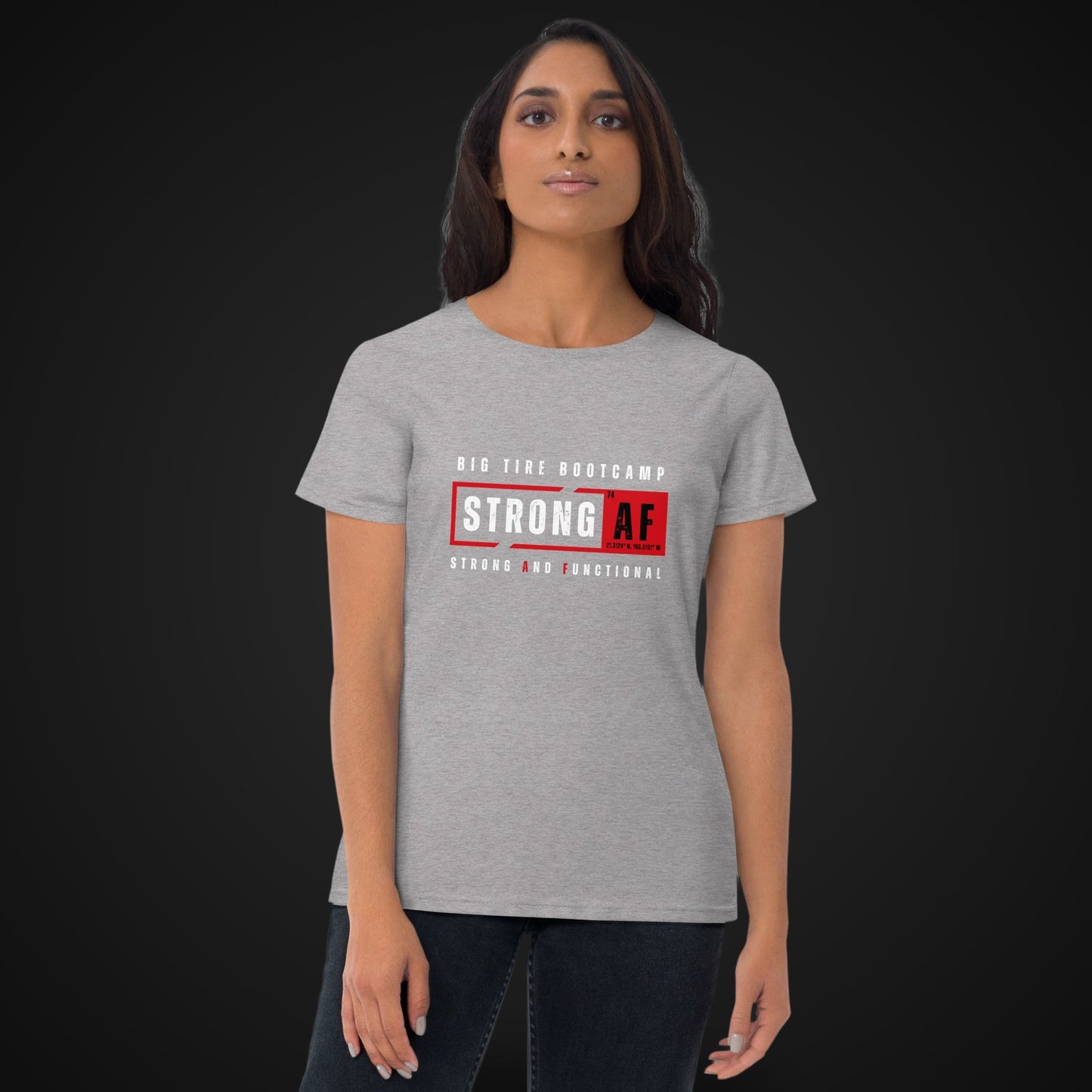 Big Tire Bootcamp STRONG AF apparel