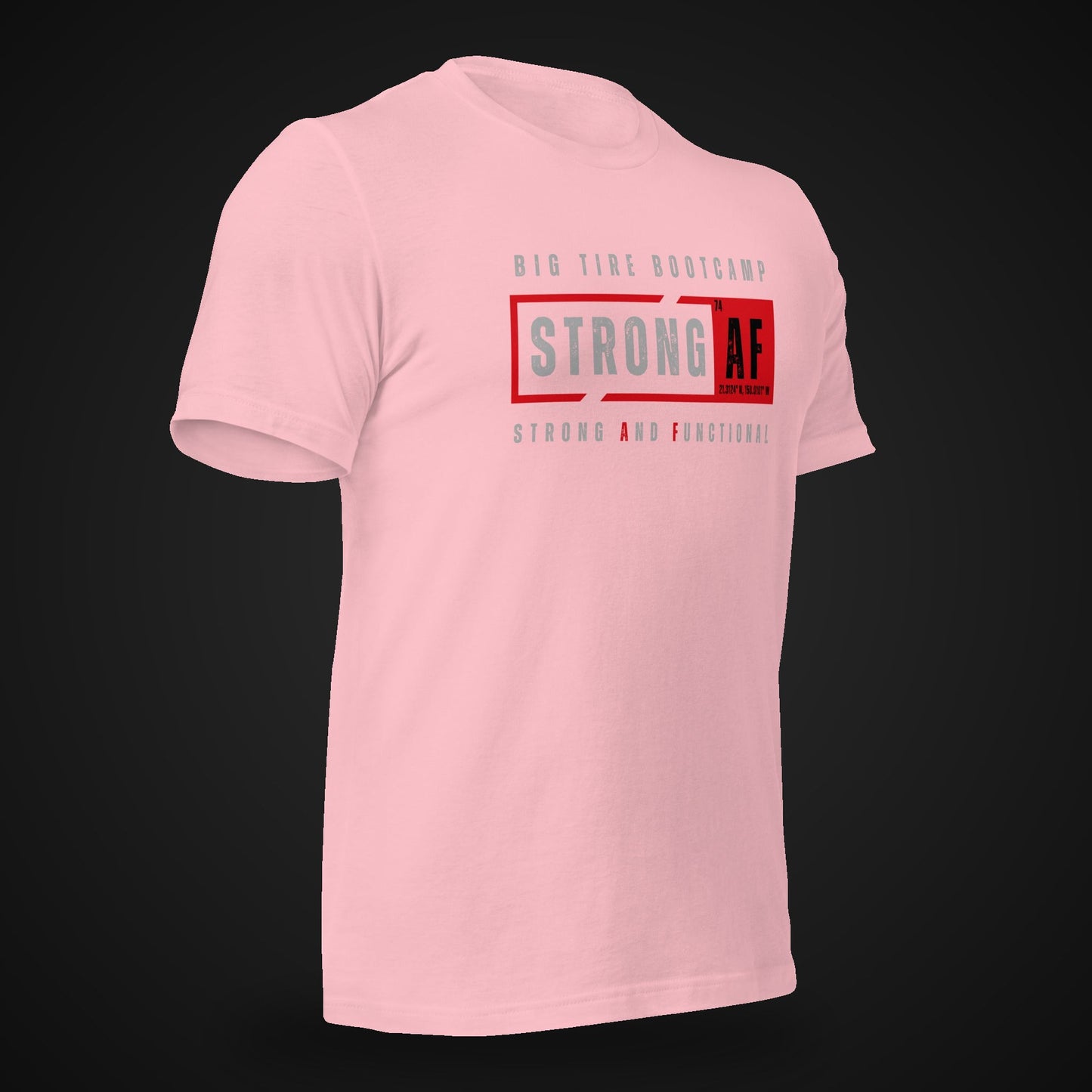Big Tire Bootcamp STRONG AF apparel