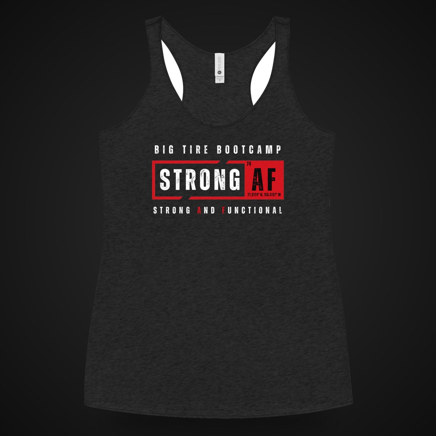 Big Tire Bootcamp STRONG AF apparel
