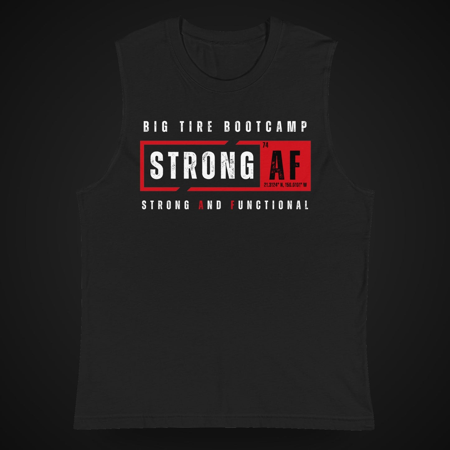 Big Tire Bootcamp STRONG AF apparel