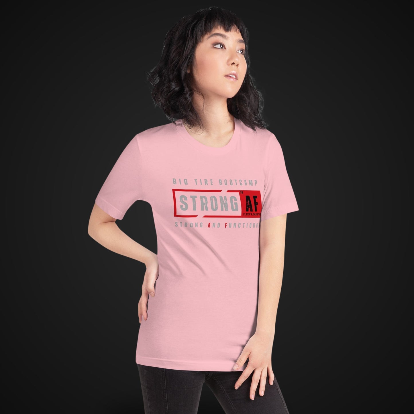 Big Tire Bootcamp STRONG AF apparel