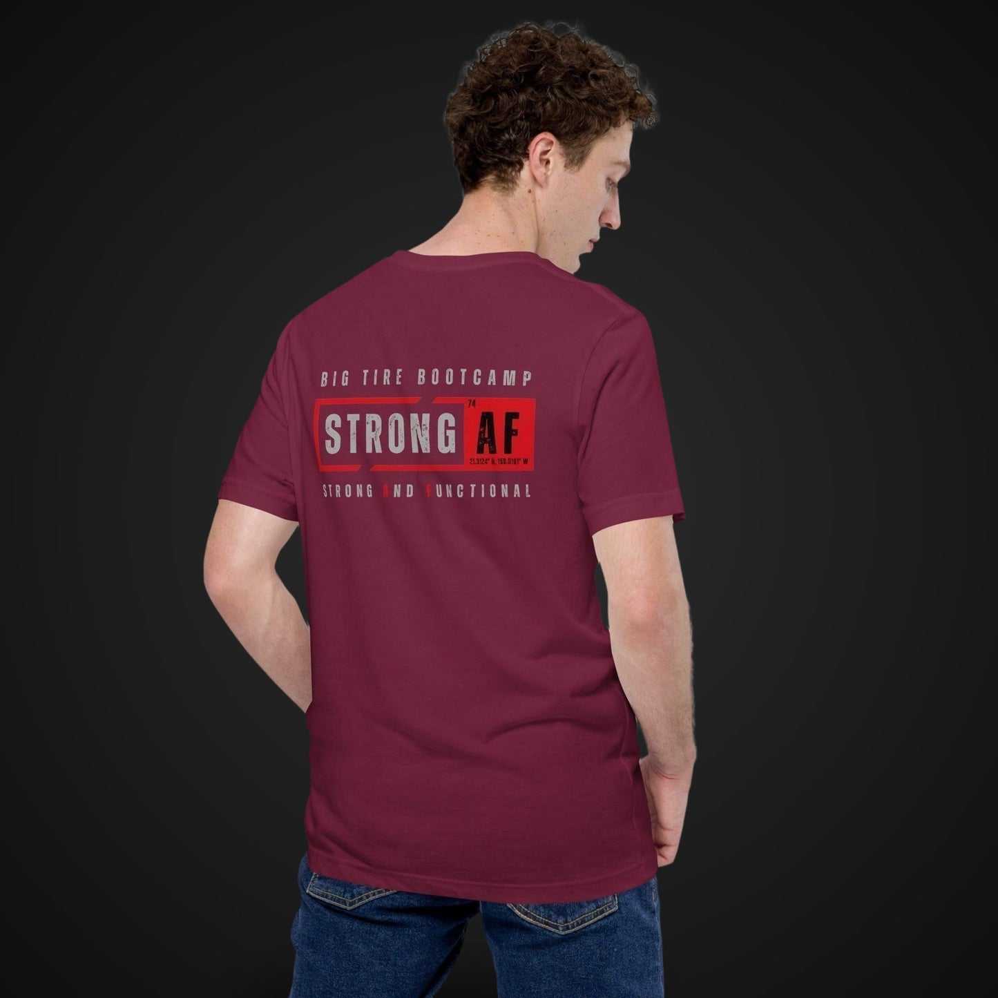 Big Tire Bootcamp STRONG AF apparel