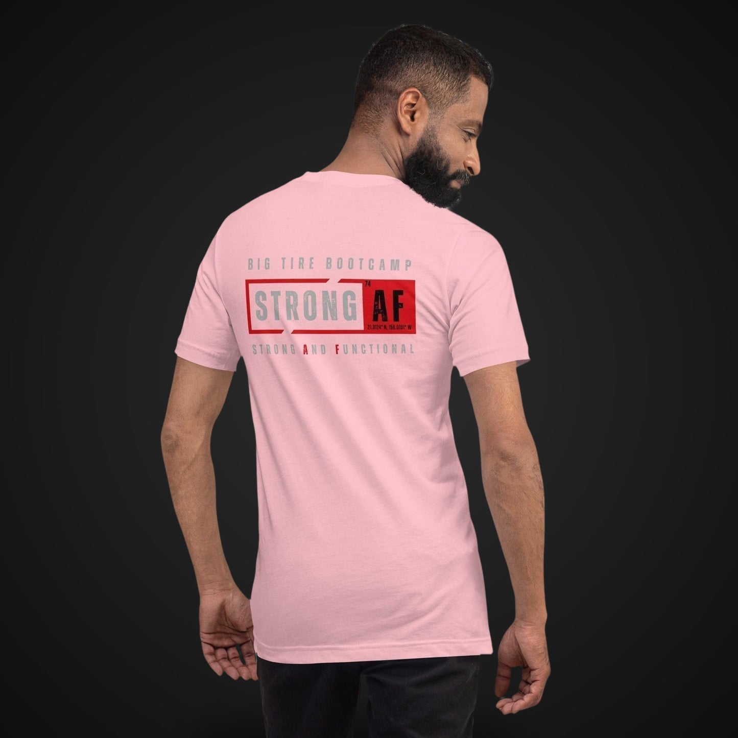 Big Tire Bootcamp STRONG AF apparel