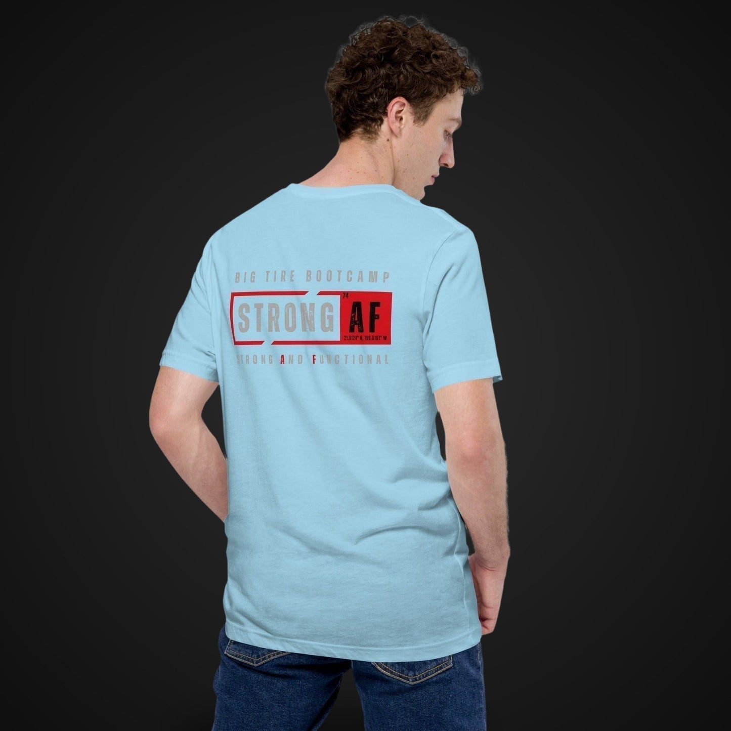 Big Tire Bootcamp STRONG AF apparel