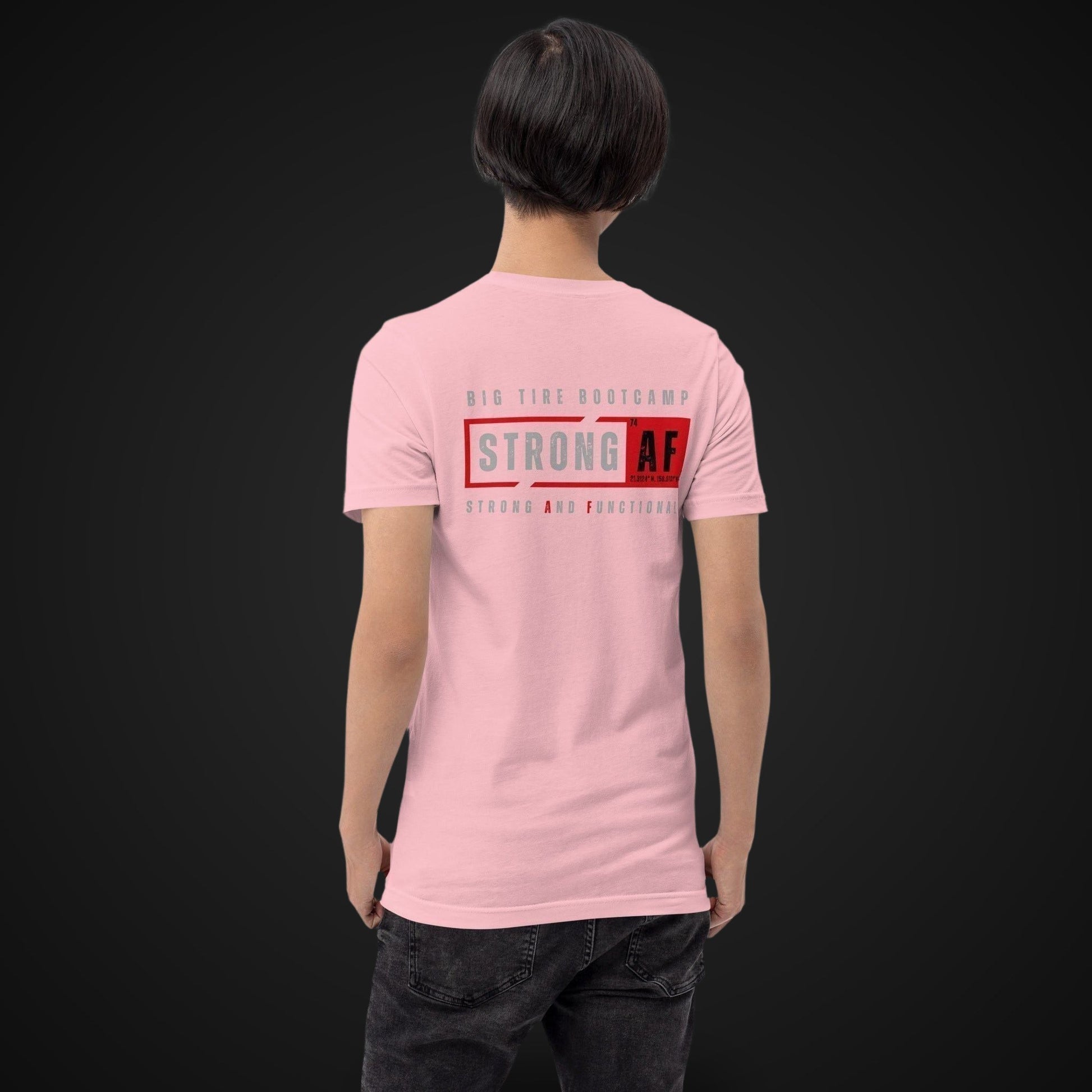 Big Tire Bootcamp STRONG AF apparel