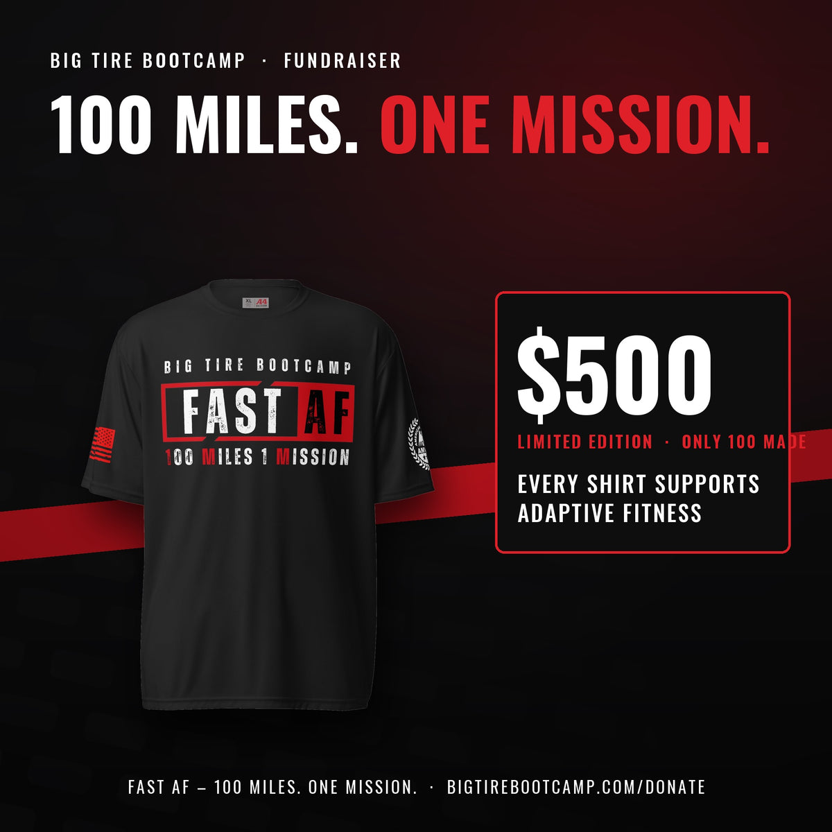 FAST AF – 100 Miles. One Mission. — $500 limited edition, only 100 made, every shirt supports adaptive fitness