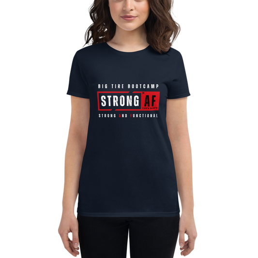 STRONG AF Women's Short Sleeve Tee